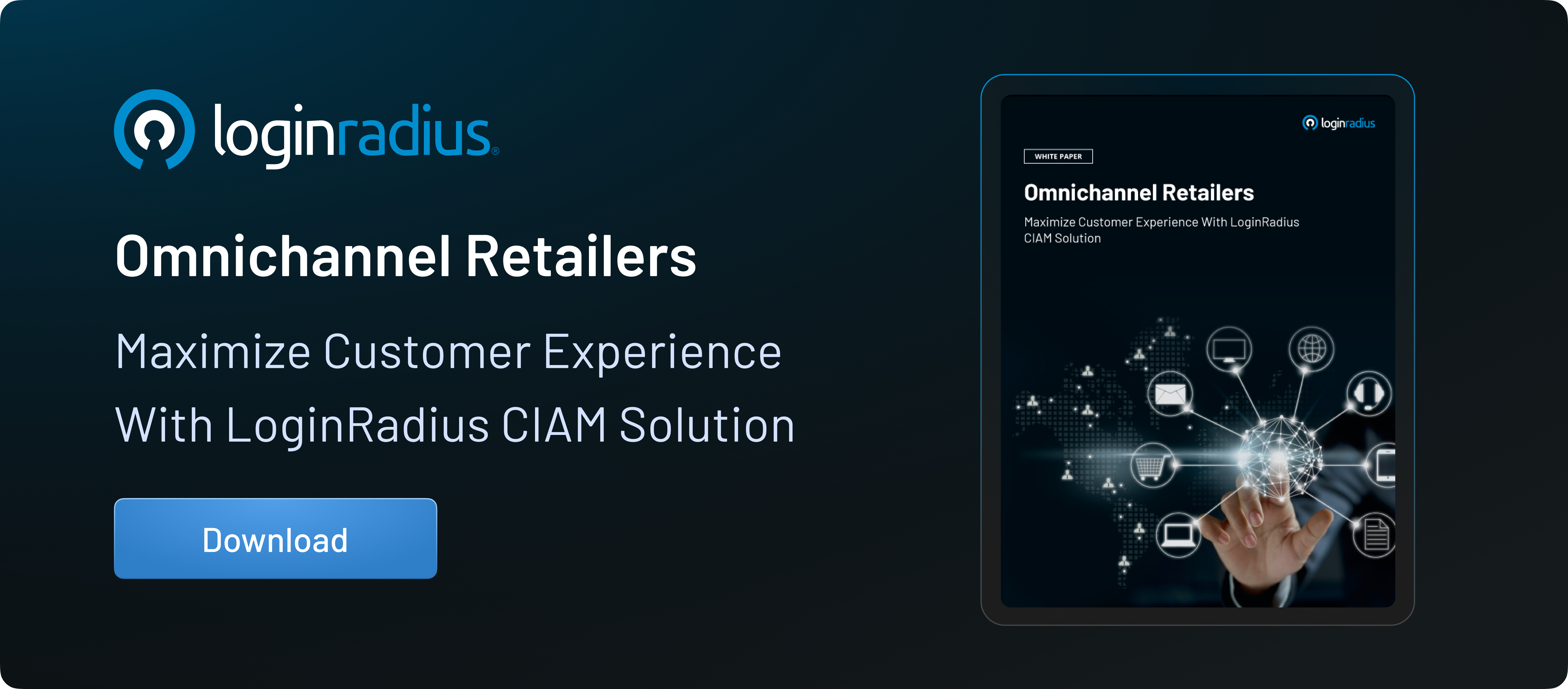 Omnichannel Retailer Customer Experience