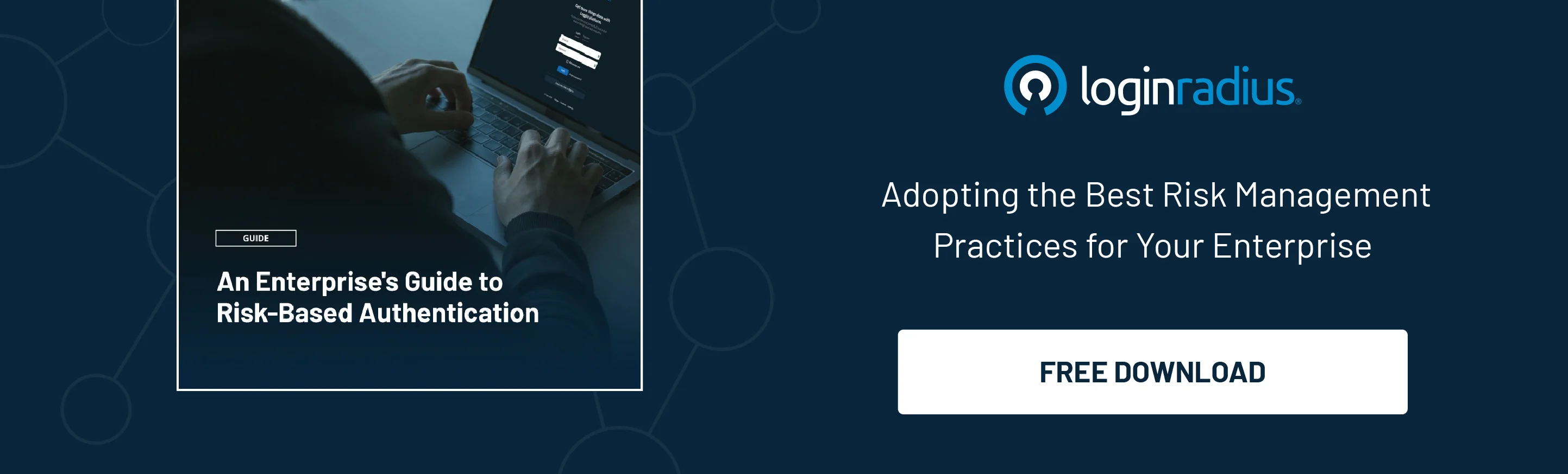 Banner promoting a downloadable guide titled "An Enterprise’s Guide to Risk-Based Authentication" by LoginRadius, highlighting best practices in risk management for enterprises.