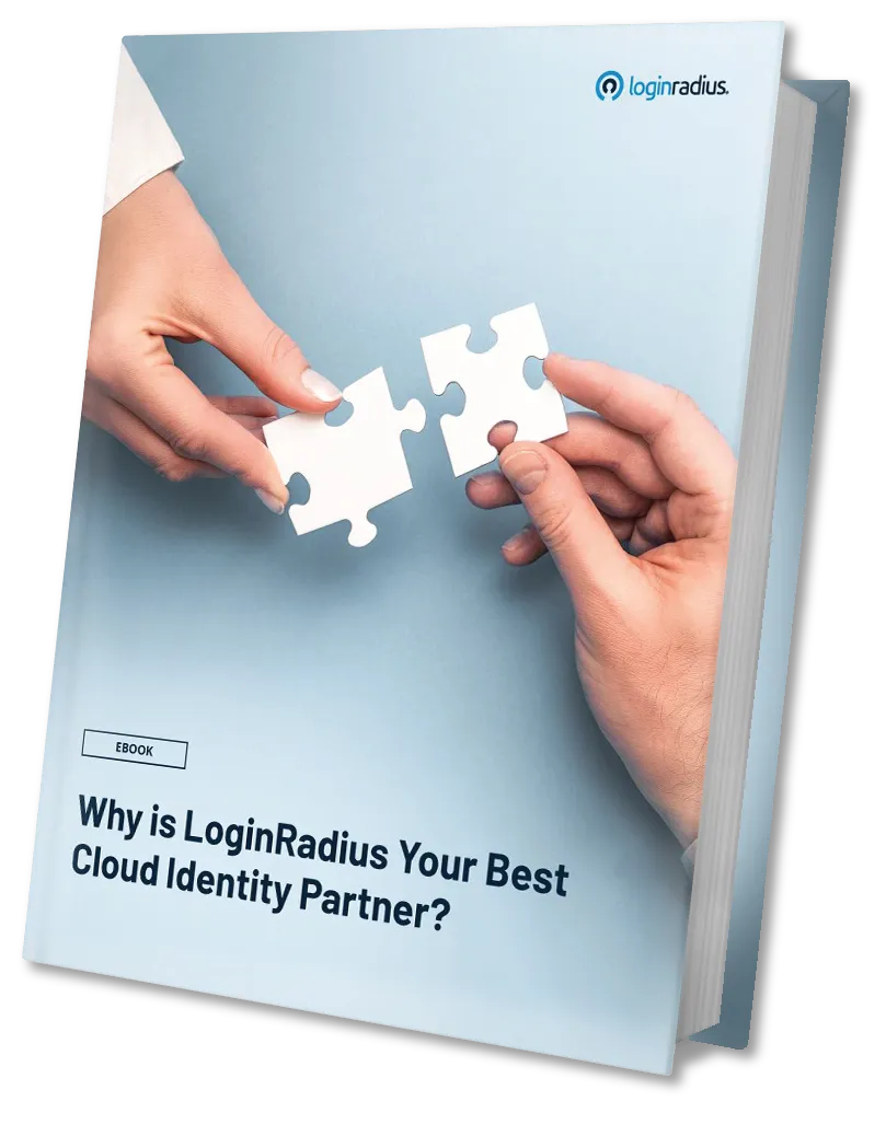 Why is LoginRadius Your Best Cloud Identity Partner?