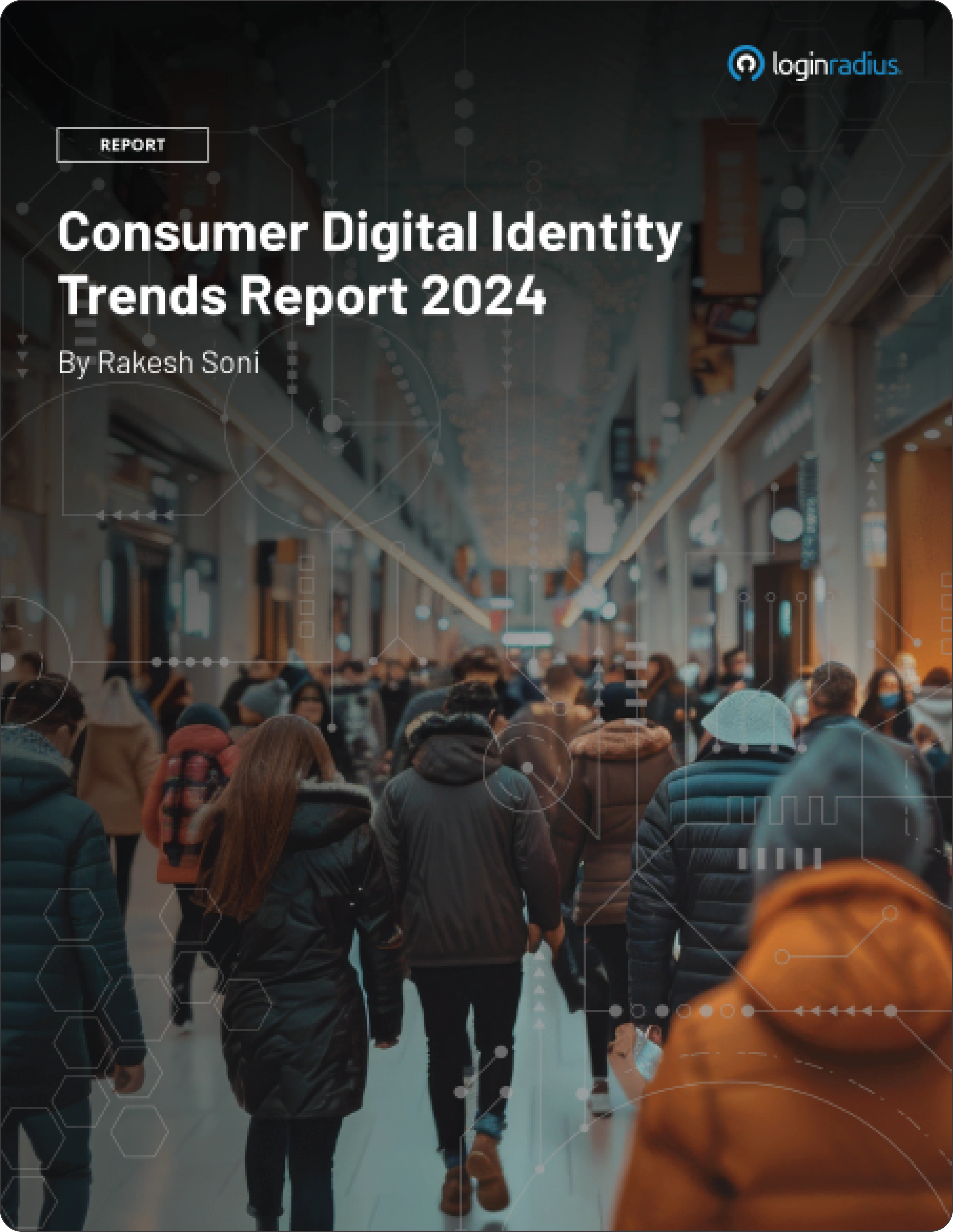 2024 Consumer Digital Identity Trends Report