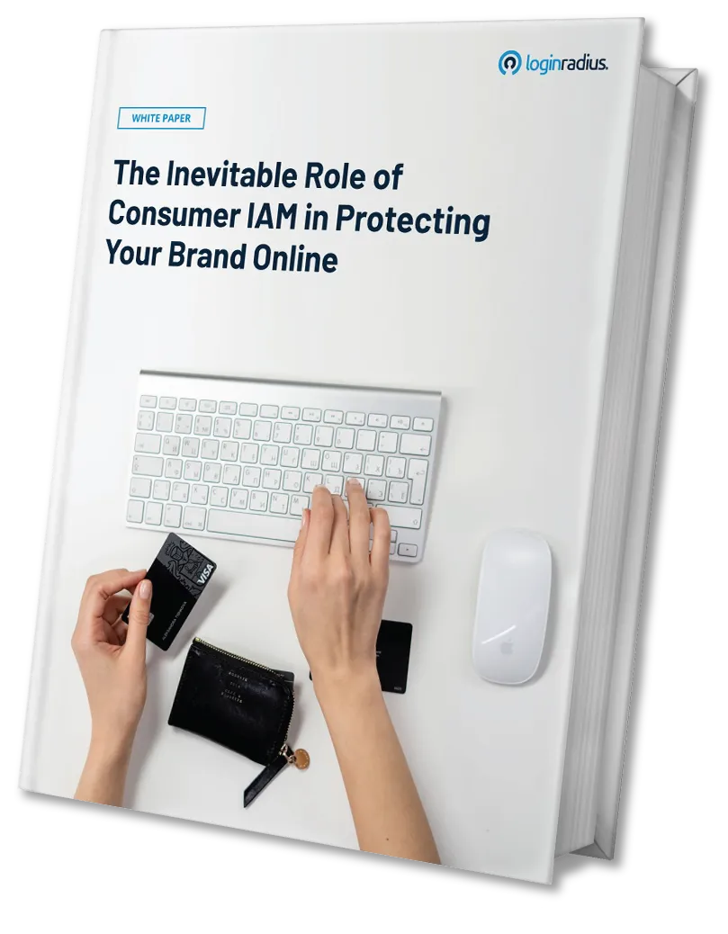 Role of Consumer IAM in Protecting Your Brand Online