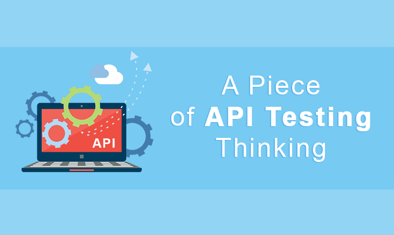 What is API Testing? - Discover the Benefits