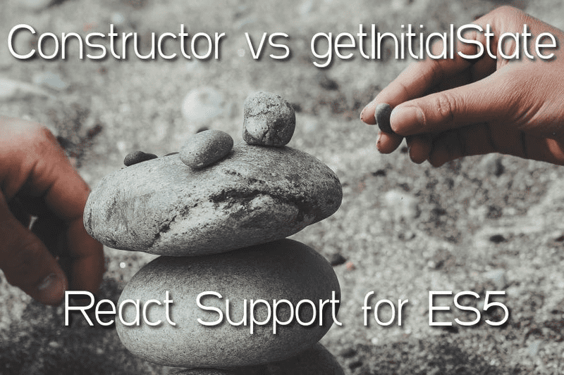 Constructor vs getInitialState in React