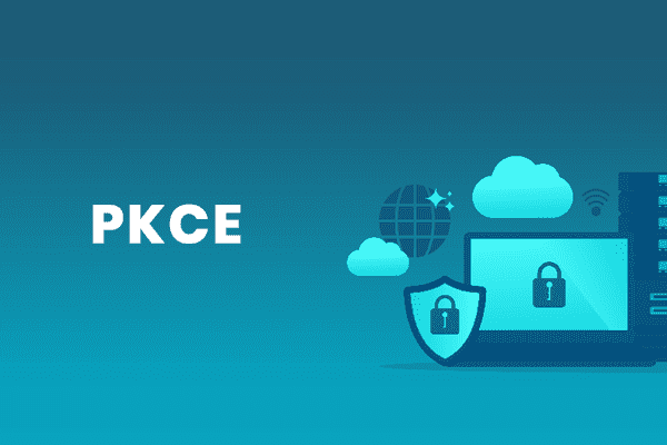 PKCE: What it is and how to use it with OAuth 2.0