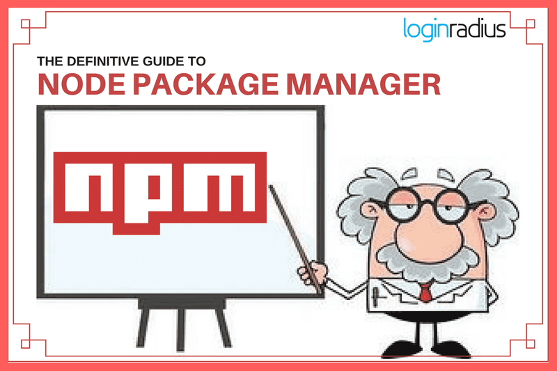 Node Package Manager (NPM)