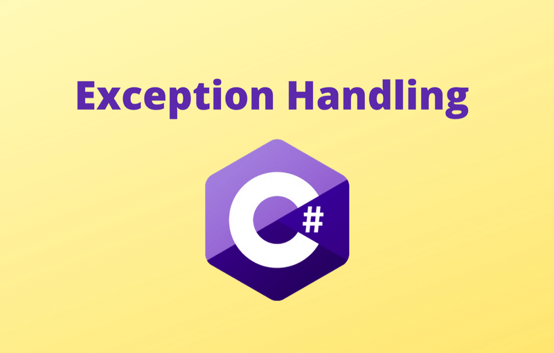 Custom Exceptions in C# – Best Practices